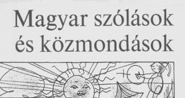 Magyar szólások és közmondások