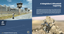 A hidegháború időszakától napjainkig