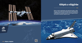 Kilépés a világűrbe