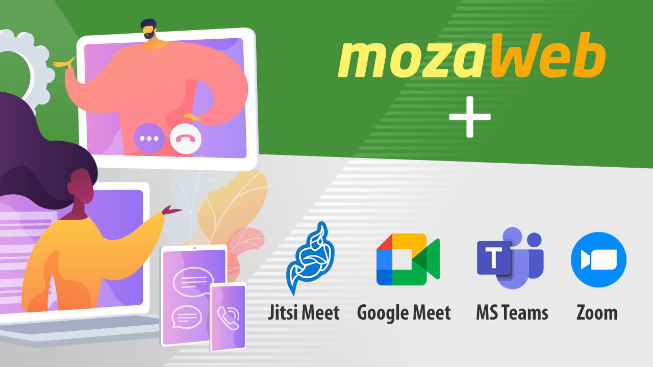 Zoom, Google Meet, Jitsi and MS Teams integration on mozaWeb